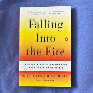 ‘Falling Into the Fire’ Christine Montrose